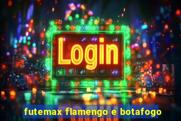 futemax flamengo e botafogo